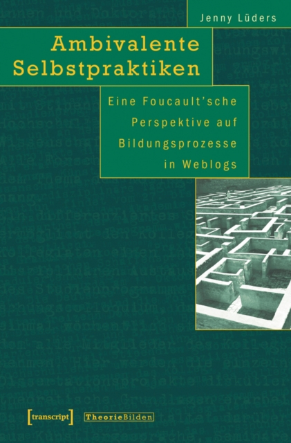 Ambivalente Selbstpraktiken