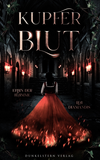 Kupferblut - Erbin der Flamme