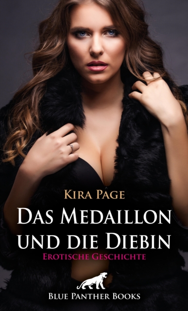 Das Medaillon und die Diebin | Erotische Geschichte