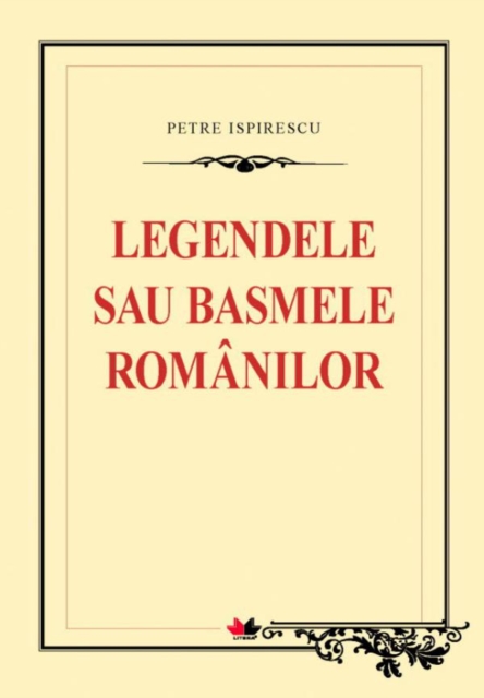 Legendele sau basmele românilor