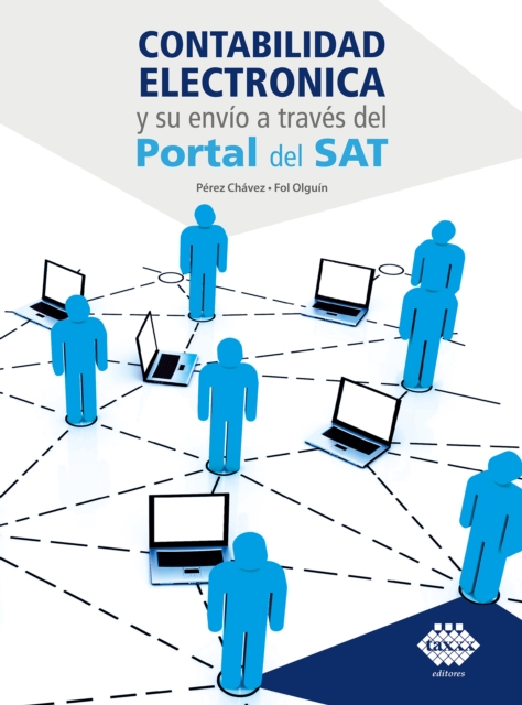 Contabilidad electrómica y su envió a través del Portal del SAT 2021