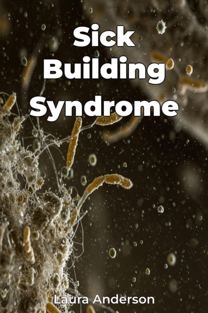 Sick Building Syndrome