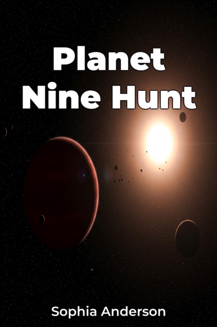 Planet Nine Hunt