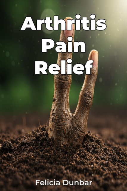 Arthritis Pain Relief