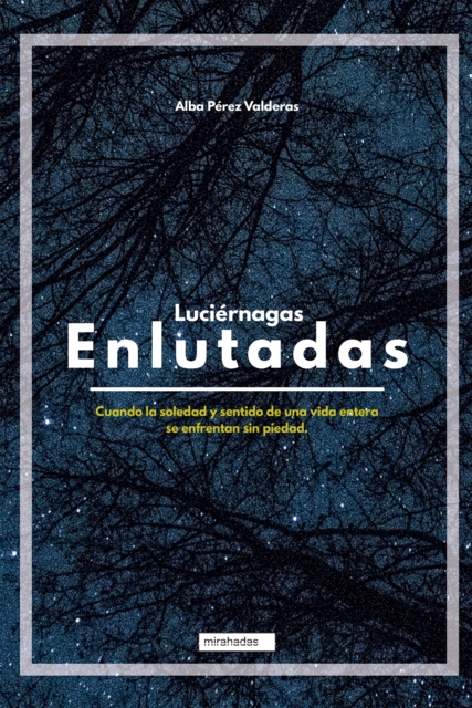 Luciernagas enlutadas