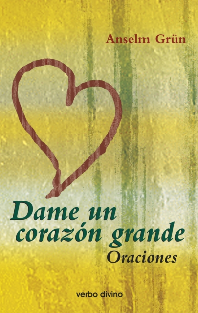 Dame un corazón grande