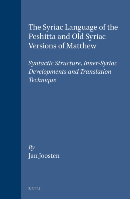 Syriac Language of the Peshitta and Old Syriac Versions of Matthew