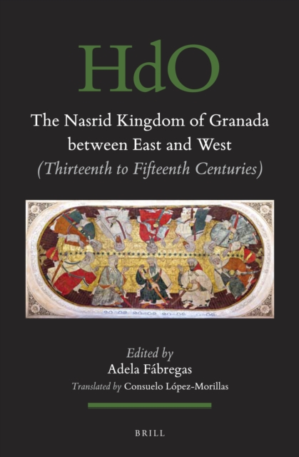 Nasrid Kingdom of Granada between East and West