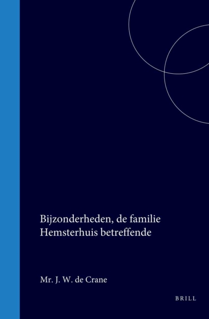 Bijzonderheden, de familie Hemsterhuis betreffende