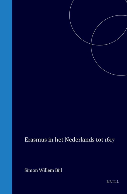 Erasmus in het Nederlands tot 1617