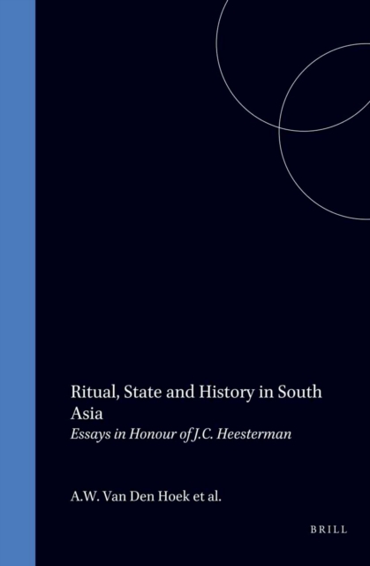 Ritual, State and History in South Asia