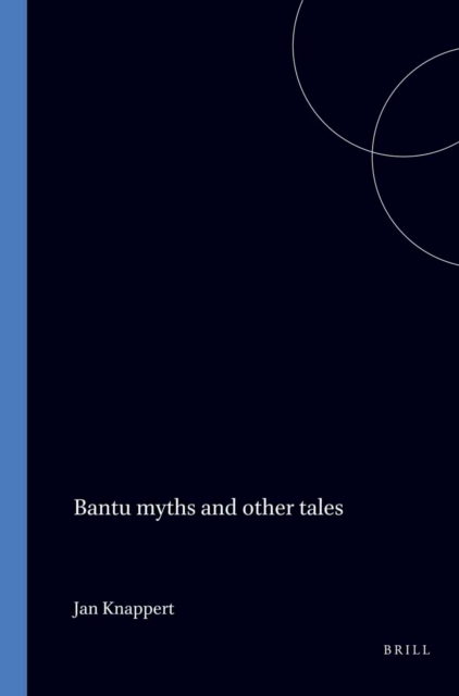 Bantu myths and other tales