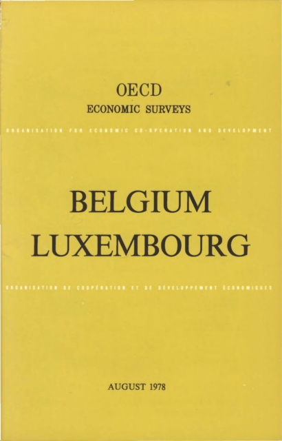 OECD Economic Surveys: Belgium 1978