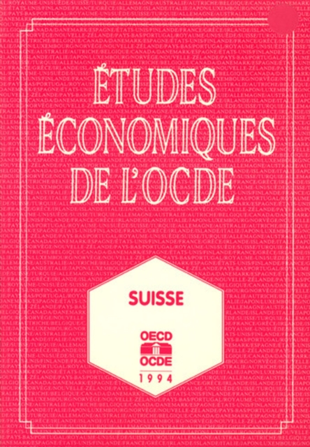 Etudes economiques de l'OCDE : Suisse 1994