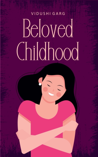 Beloved Childhood