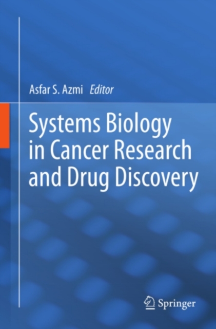 Systems Biology in Cancer Research and Drug Discovery
