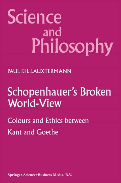Schopenhauer's Broken World-View