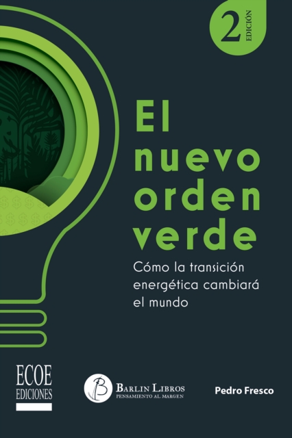 El nuevo orden verde