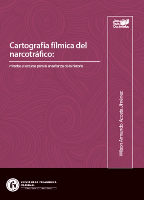 Cartografia filmica del narcotrafico: