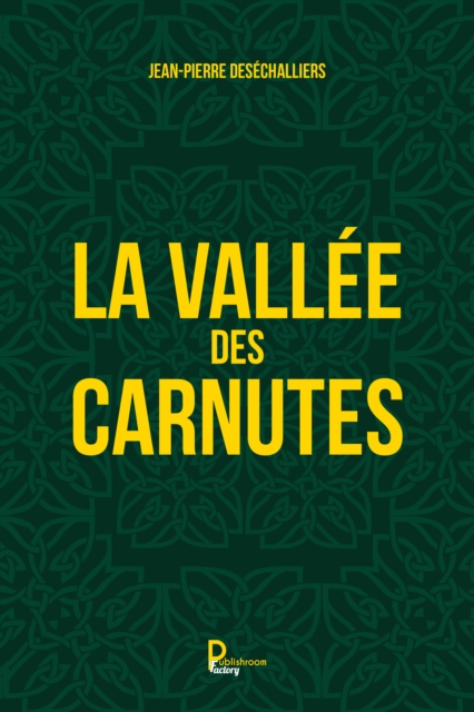 La vallee des Carnutes