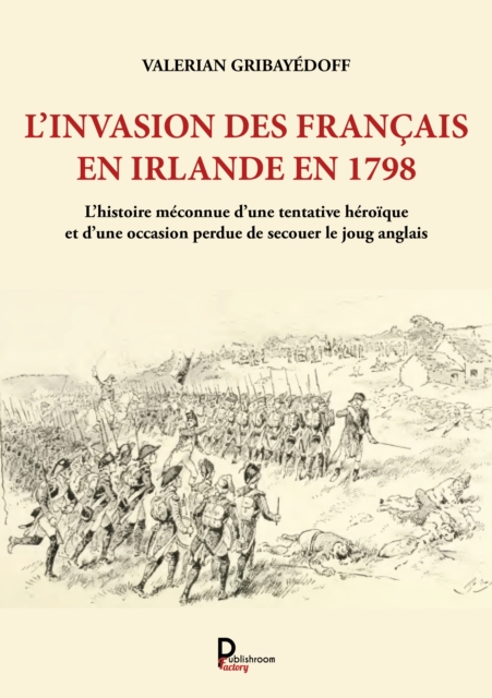 L'invasion des Francais en Irlande en 1798