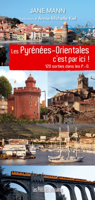 Les Pyrénées-Orientales c'est par ici !