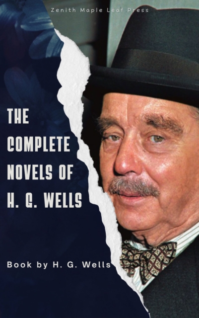 Complete Novels of H. G. Wells