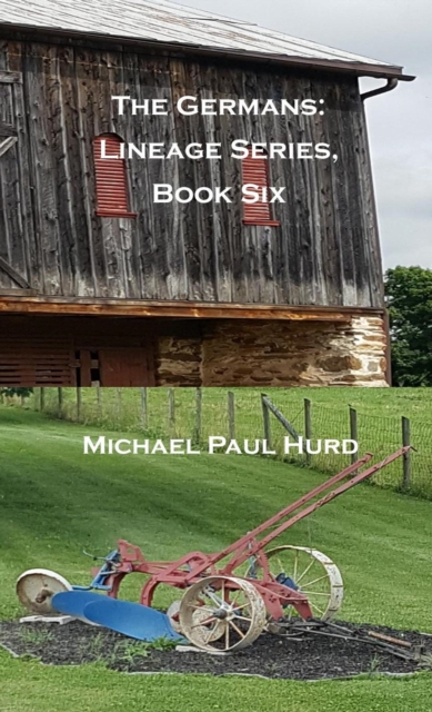 Germans: Lineage Series, Book Six