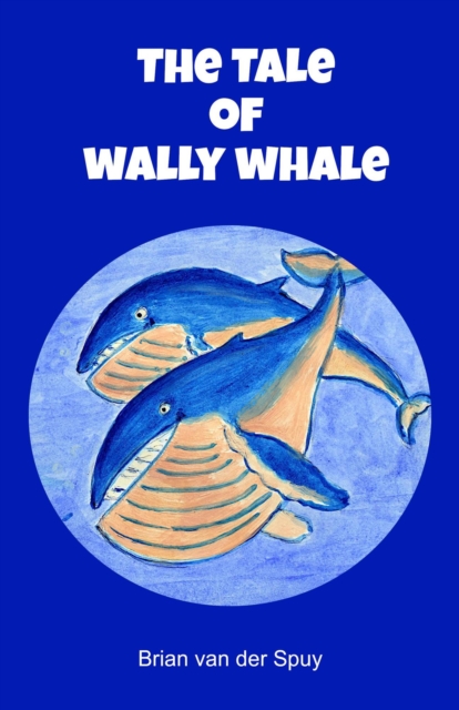Tale of Wally Whale