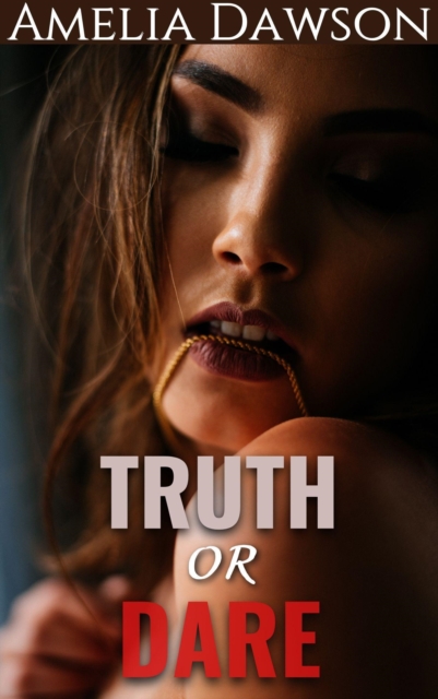 Truth or Dare
