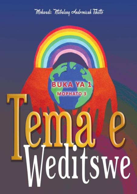 Tema e Weditswe: Buka ya 1 Mophato 3