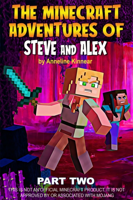 Minecraft Adventures of Steve and Alex - Robin Hood & the Time Travelers - Part Two
