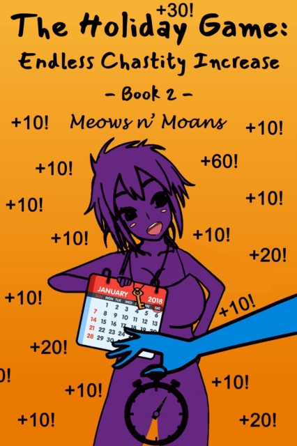 Holiday Game: Endless Chastity Increase - Book 2