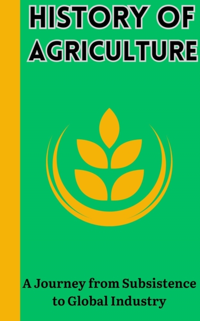 History of Agriculture