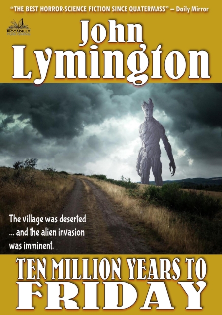 Ten Million Years to Friday (The John Lymington SciFi/Horror Library #11)