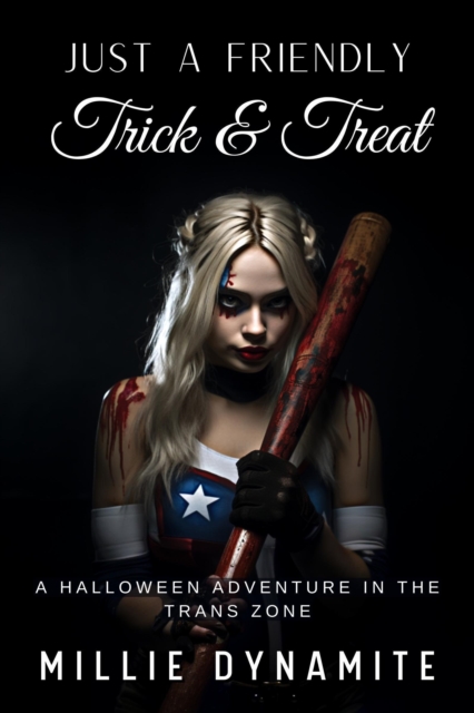 Just a Friendly Trick & Treat