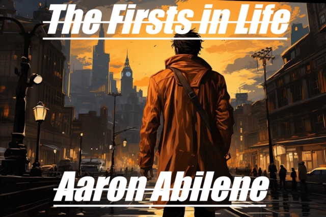 Firsts in Life