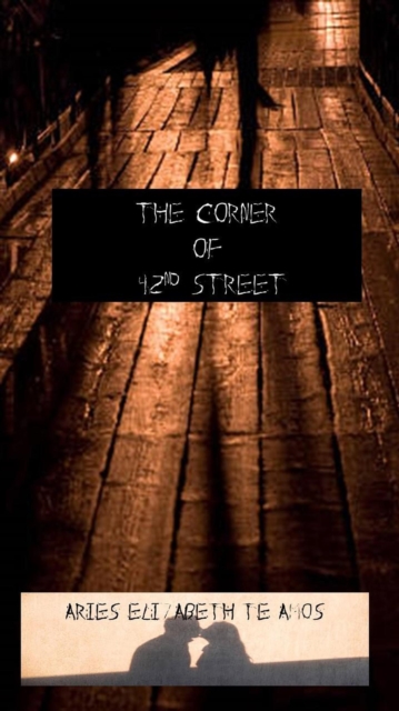 Corner of 42nd Street