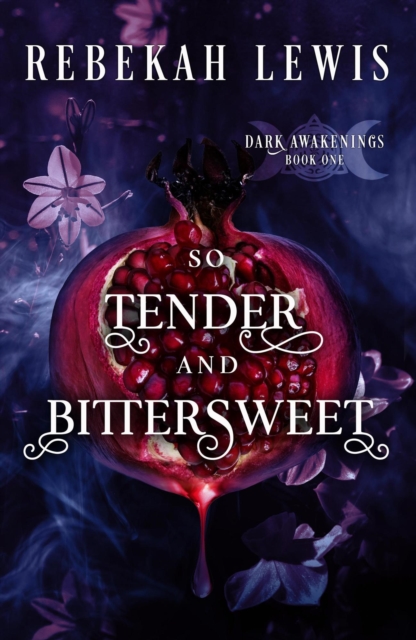 So Tender and Bittersweet