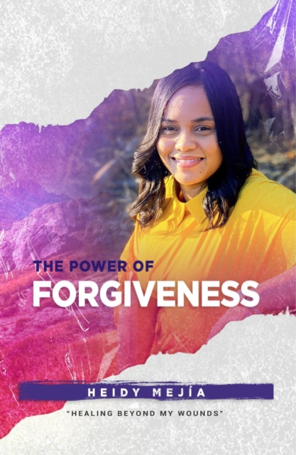 Power of Forgiveness ( 2 Book Series) Healing Beyond my Wounds | Finding Hope, Grace, and Restoration
