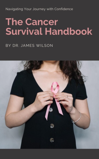 Cancer Survival Handbook