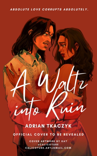 Waltz into Ruin