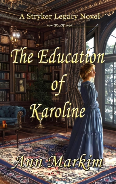 Education of Karoline