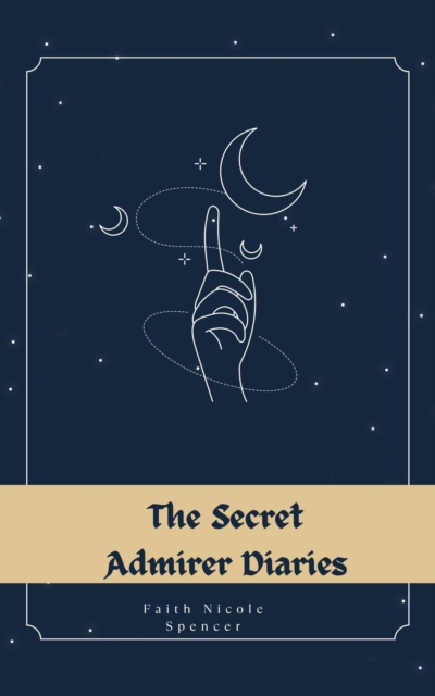 Secret Admirer Diaries