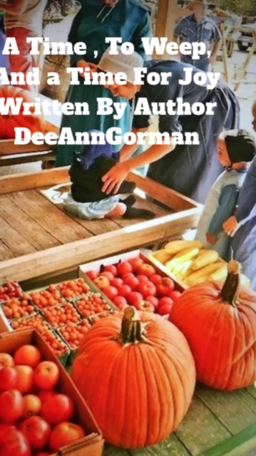 Time To Weep And a time for Joy