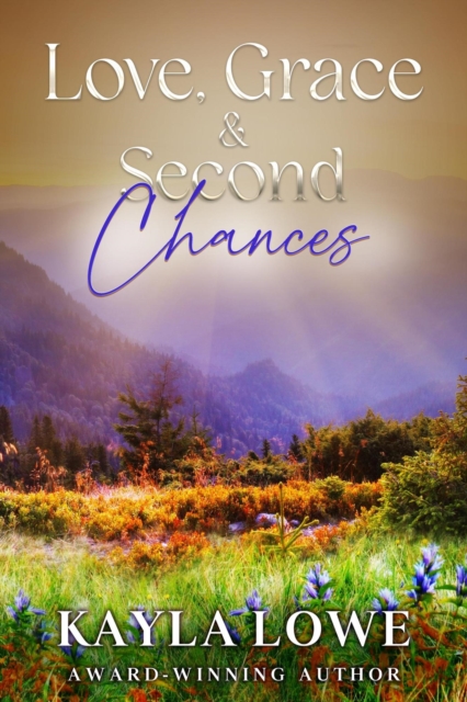 Love, Grace & Second Chances