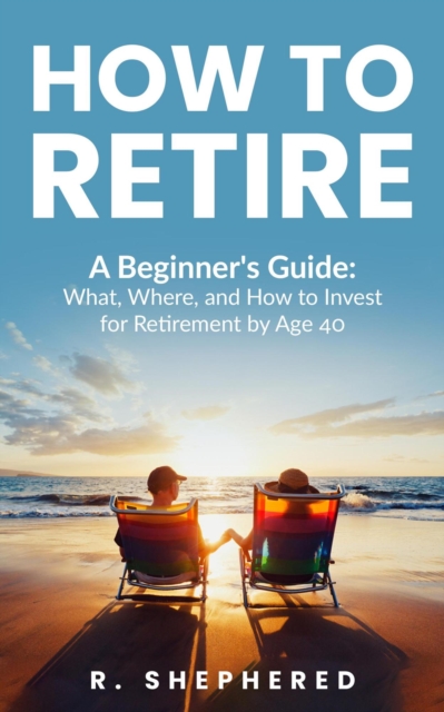 How To Retire