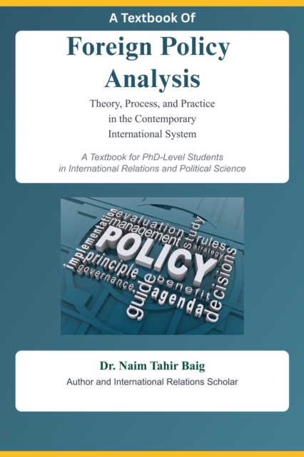 Textbook Of Foreign Policy Analysis