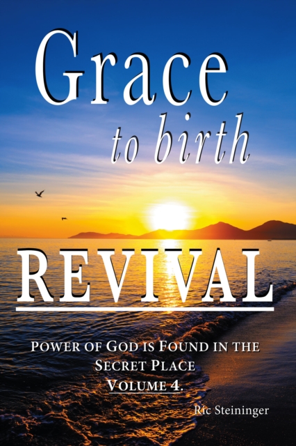 GRACE to birth REVIVAL