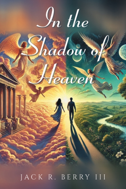 In the Shadow of Heaven